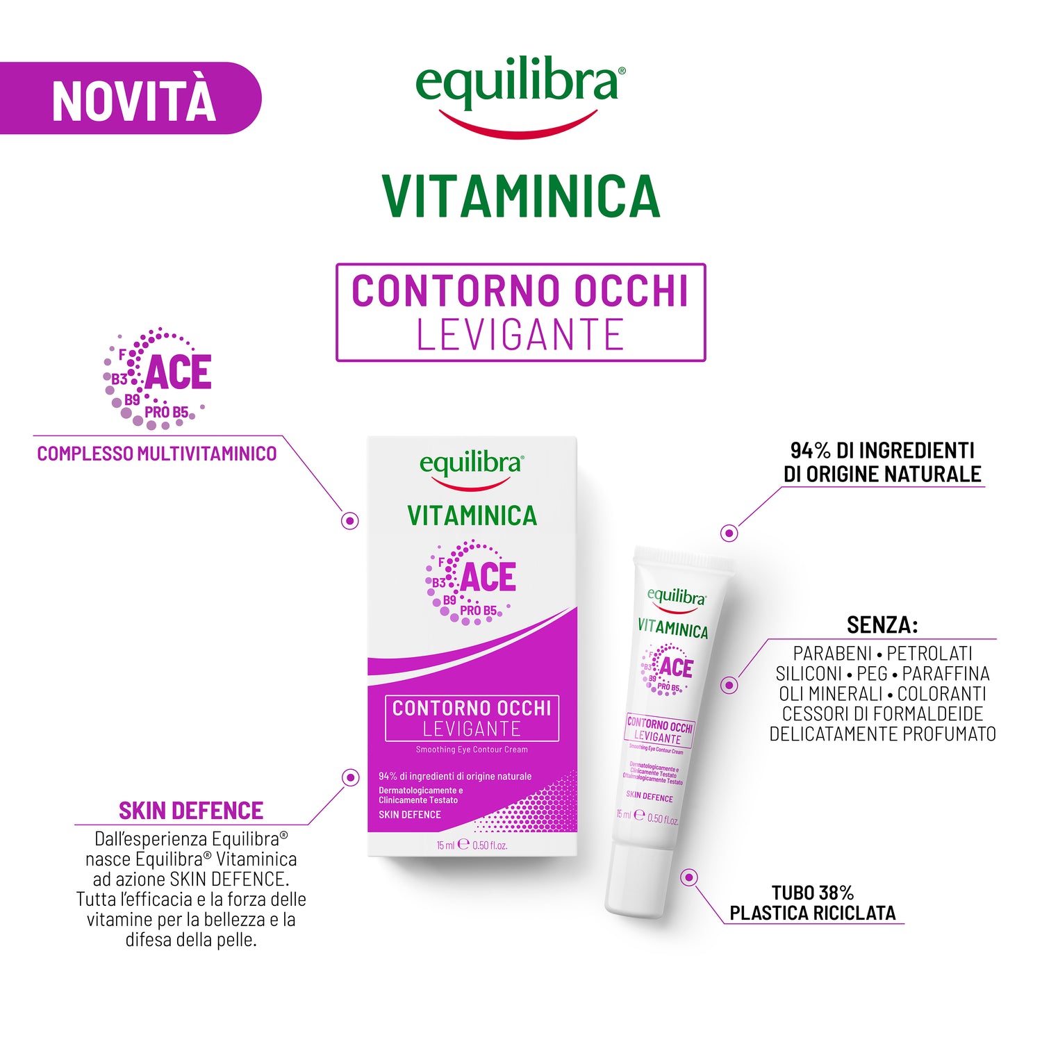 Contorno Occhi levigante con Complesso Multivitaminico